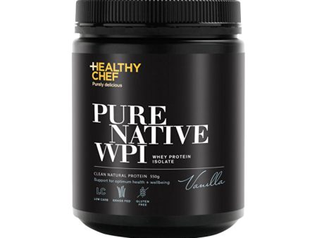 The Healthy Chef Pure Native WPI (Whey Protein Isolate) Vanilla 550g Online